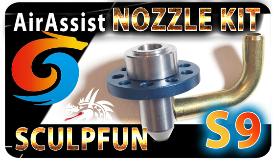 Sculpfun S9 Airassist Kit Nozzle